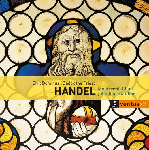Handel - Dixit Dominus / Zadok the Priest