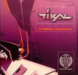 Cosmic Dragon von Tikal – Album Cover