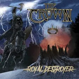 Royal Destroyer von The Crown – Album Cover