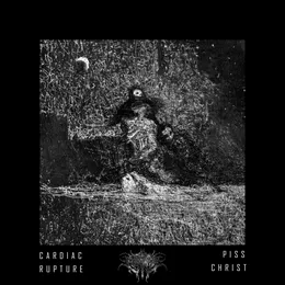 Piss Christ von Cardiac Rupture – Album Cover