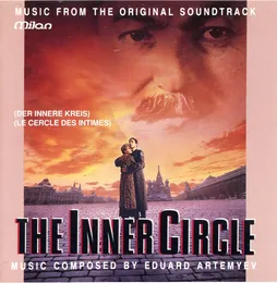 The Inner Circle: Music from the Original Soundtrack von Эдуард Артемьев – Cover