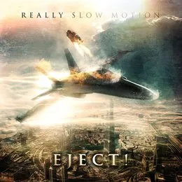 Eject! von Really Slow Motion – Album Cover
