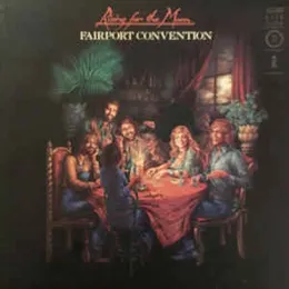Rising for the Moon von Fairport Convention – Album Cover