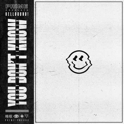 You Don't Know (GHOST DATA Remix)
