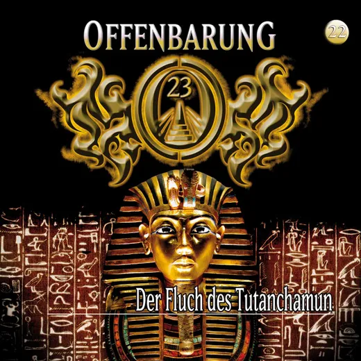 Offenbarung 23 22: Der Fluch des Tutanchamun