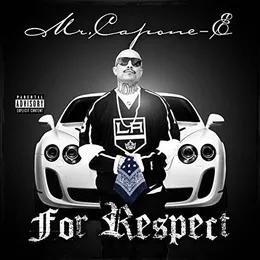 For Respect von Mr. Capone-E – Album Cover
