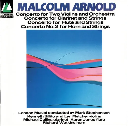 Concerto for Two Violins and Orchestra / Concerto for Clarinet and Strings / Concerto for Flute and Strings / Concerto no. 2 for Horn and Strings