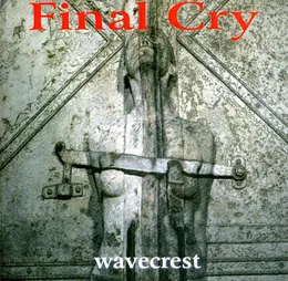 Wavecrest von Final Cry – Album Cover