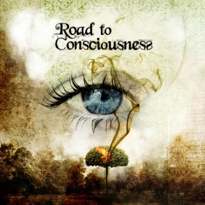 Road to Consciousness, Part 4: Consciousness
