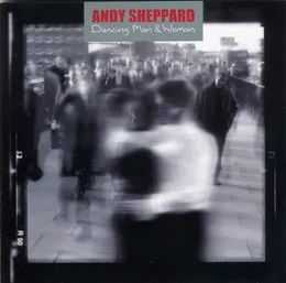 Dancing Man & Woman von Andy Sheppard – Album Cover