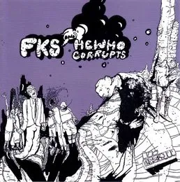 FKS And Hewhocorrupts von Fork Knife Spoon – Album Cover
