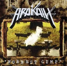 "Forrest Gump" von Arakain – Album Cover