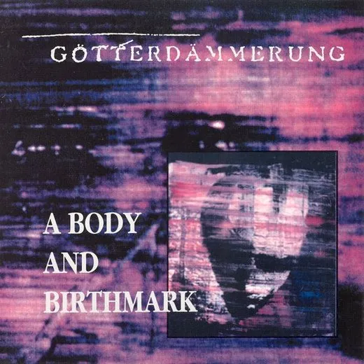 A Body and Birthmark