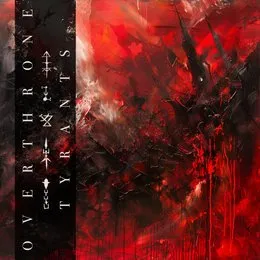 TYRANTS von Overthrone – Cover
