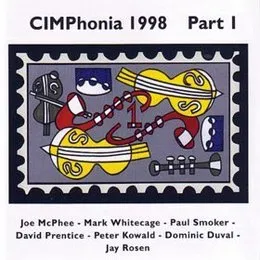 CIMPhonia 1998, Part 1 von Joe McPhee – Album Cover