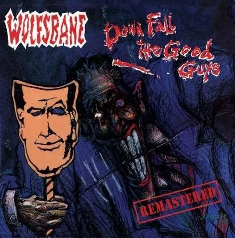 Down Fall The Good Guys (Remaster)