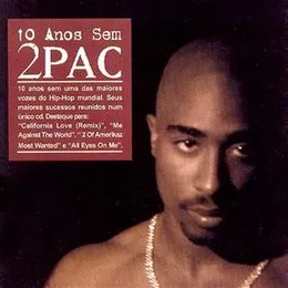 10 anos sem 2Pac von 2Pac – Cover