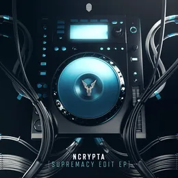Supremacy Edit EP von Ncrypta – Cover