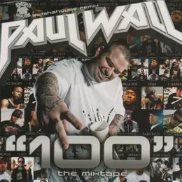 “100” (Swishahouse Remix) von Paul Wall – Album Cover