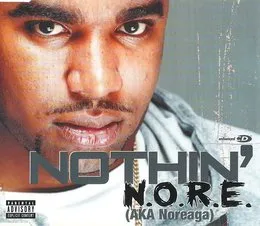 Nothin’ von N.O.R.E. – Album Cover