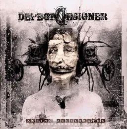 Ageing Accelerator von Defect Designer – Album Cover