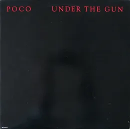 Under the Gun von Poco – Album Cover