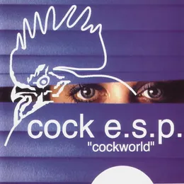 Cockworld von Cock E.S.P. – Album Cover