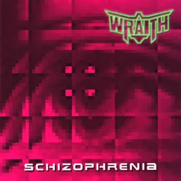 Schizophrenia von Wraith – Album Cover