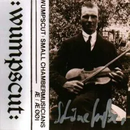 Small Chambermusicians von :wumpscut: – Album Cover