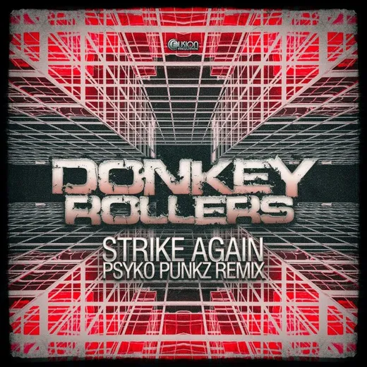 Strike Again (Psyko Punkz Remix)