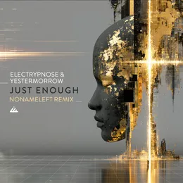 Just Enough (NoNameLeft remix) von Yestermorrow – Cover