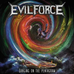 Banging on the Pentagram von Evil Force – Album Cover