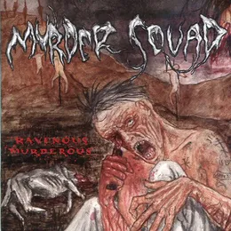 Ravenous Murderous von Murder Squad – Album Cover