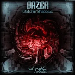 Watchin' Shadows von Bazer – Cover
