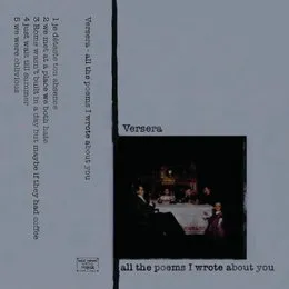 All the Poems I Wrote About You von Versera – Album Cover