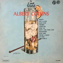 The Cool Sound of Albert Collins von Albert Collins – Album Cover