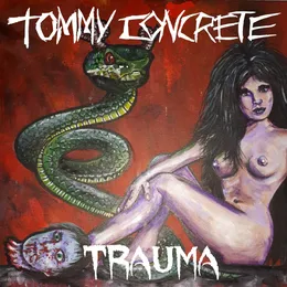Trauma von Tommy Concrete – Album Cover