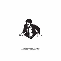 Shape Me von Ambleside – Cover