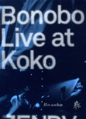Bonobo Live at Koko