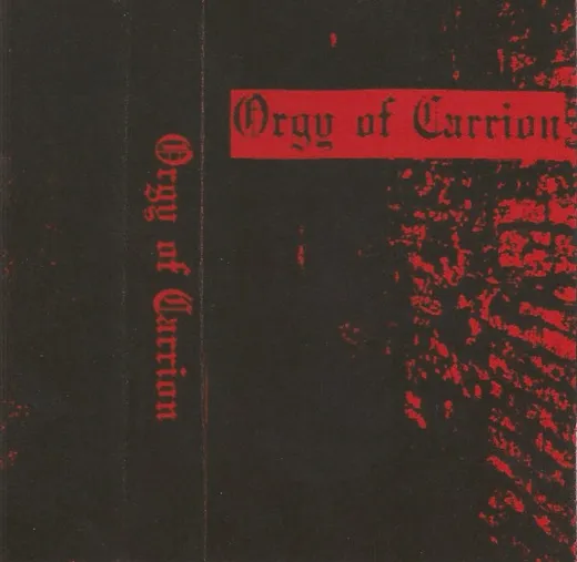 Orgy of Carrion