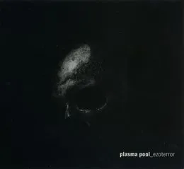 Ezoterror von Plasma Pool – Album Cover