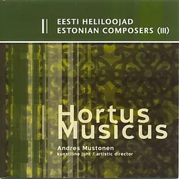 Eesti heliloojad III von Hortus Musicus – Album Cover