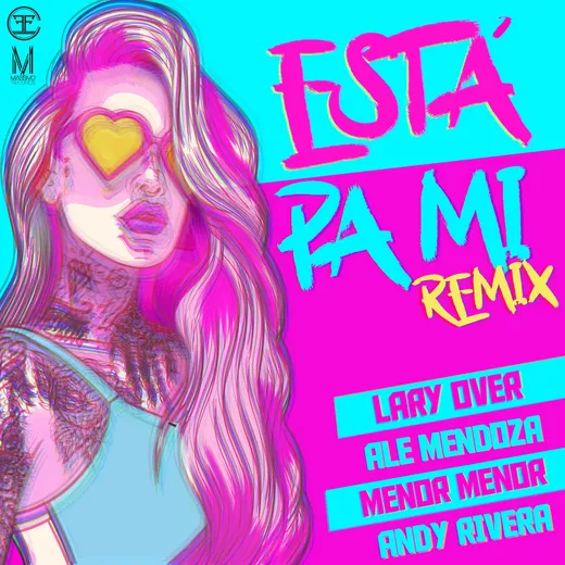 Está pa' mí (remix)