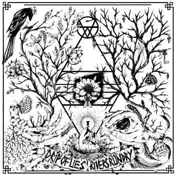 Drip Of Lies / Rivers Run Dry