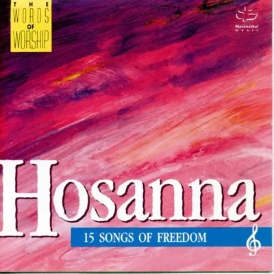 Hosanna: 15 Songs of Freedom