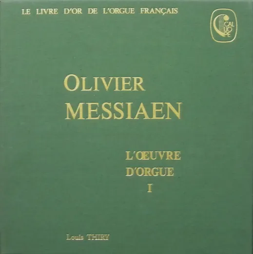 L'Œuvre d'orgue I