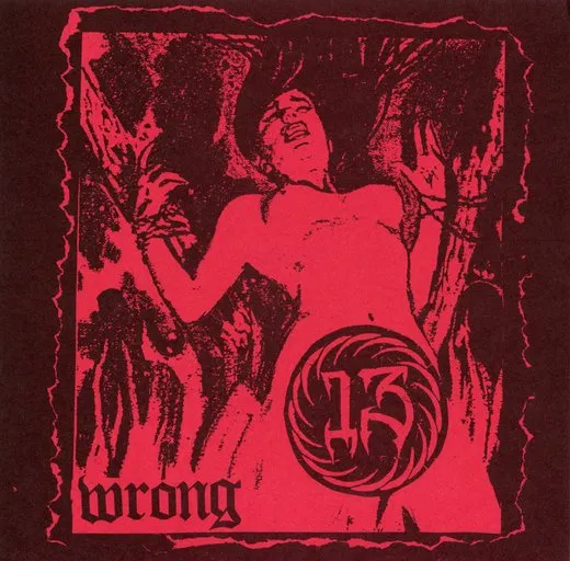 Wrong / Southern Discomfort von 13 – Cover