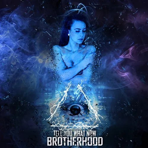 The Lost State of Mind pt. I: Brotherhood
