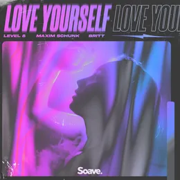 Love Yourself von Level 8 – Cover