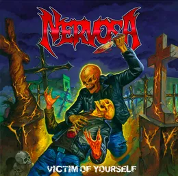 Victim of Yourself von Nervosa – Album Cover